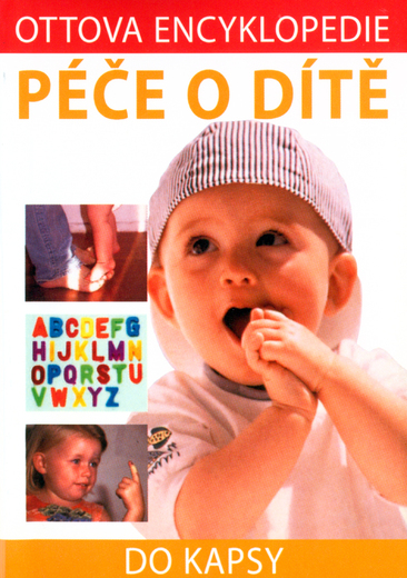 Ottova encyklopedie Péče o dítě