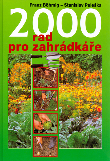 2000 rad pro zahrádkáře