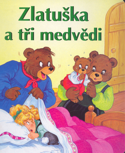 Zlatuška a tři medvědi