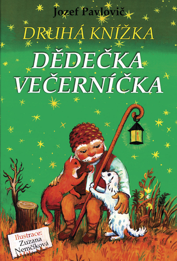Druhá knížka dědečka Večerníčka