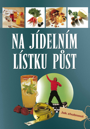 Na jídelním lístku půst
