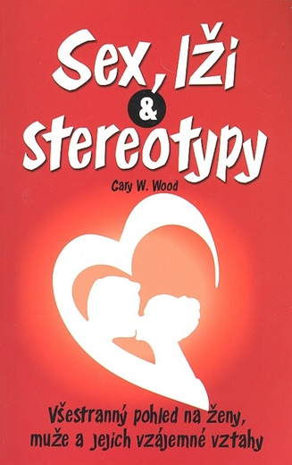 Sex, lži a stereotypy