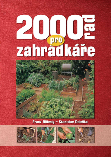 2000 rad pro zahrádkáře