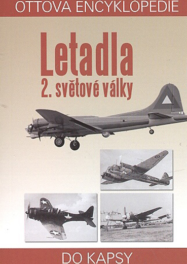 Ottova encyklopedie Letadla 2.světové války