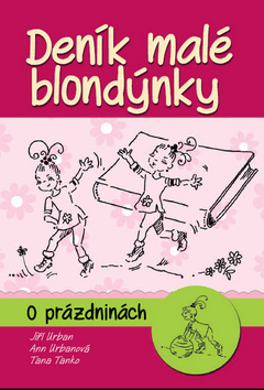 Deník malé blondýnky 1 - O prázdninách
