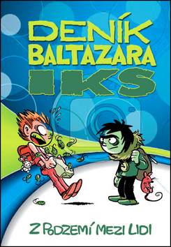 Deník Baltazara Iks
