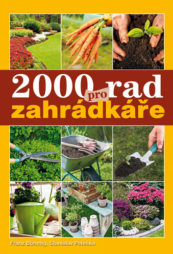 2000 rad pro zahrádkáře
