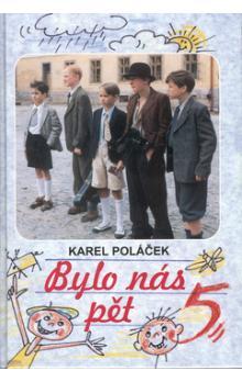 Bylo nás pět