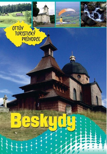 Beskydy Ottův turistický průvodce