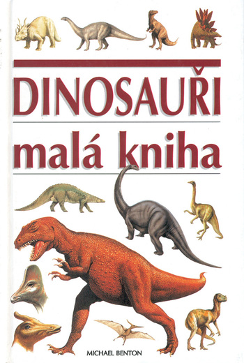 Dinosauři malá kniha