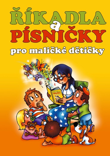 Říkadla a písničky pro maličké dětičky