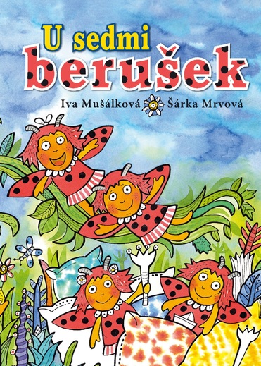 U sedmi berušek