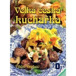 Velká česká kuchařka 1