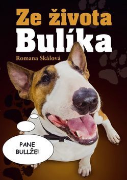 Ze života bulíka